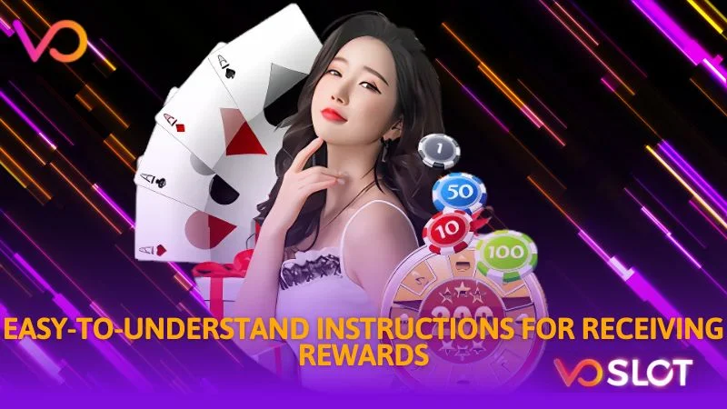 Easy to understand instructions for receiving rewards