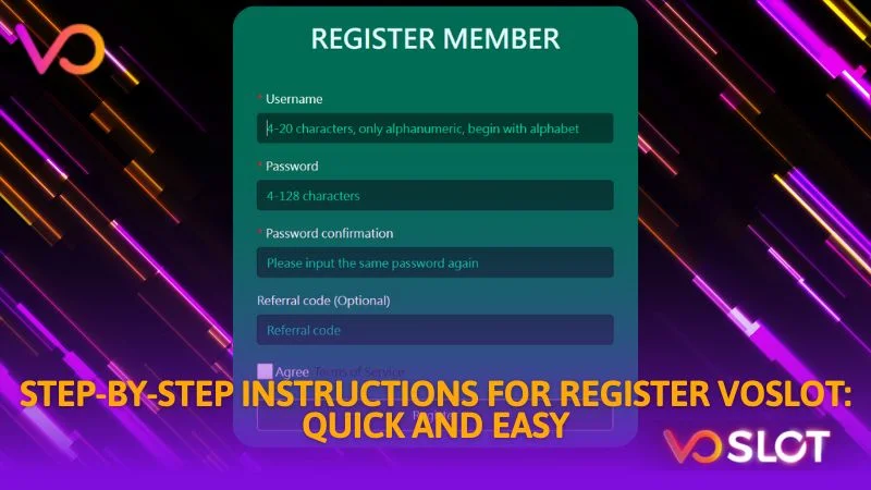 Step by step instructions for register Voslot quick and easy