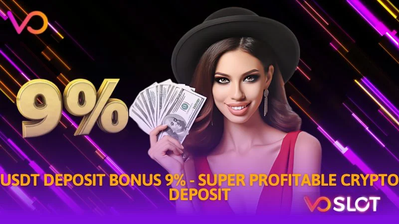 Usdt deposit bonus 9% super profitable crypto deposit